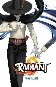 Radiant, Vol. 2, Paperback/Tony Valente