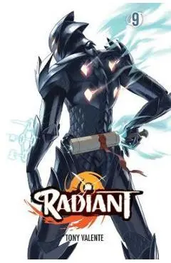 Radiant, Vol. 9 - Tony Valente