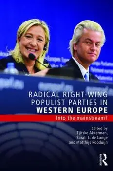 Radical Right-Wing Populist Parties in Western Europe. Into the Mainstream?, Paperback/***