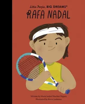 Rafa Nadal, Hardback/Maria Isabel Sanchez Vegara