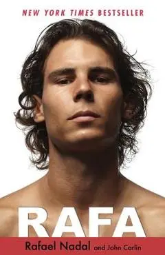 Rafa - Rafael Nadal