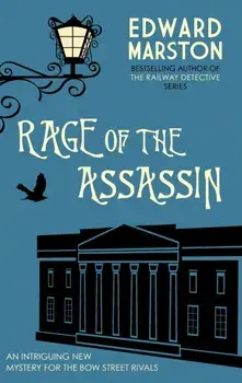 Rage of the Assassin. The compelling historical mystery packed with twists and turns, Paperback/Edward Marston