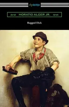 Ragged Dick, Paperback/Jr. Alger, Horatio