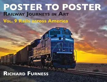 Rails Across America: Railway Journeys in Art, Hardcover/Richard Furness