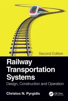Railway Transportation Systems. Design, Construction and Operation, 2 New edition, Paperback/***