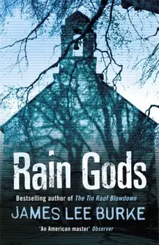 Rain Gods, Paperback/James Lee Burke