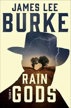 Rain Gods, Paperback/James Lee Burke