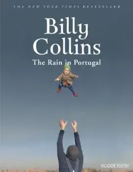 Rain in Portugal, Hardcover/Billy Collins