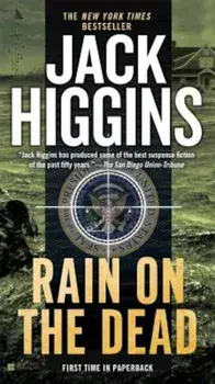 Rain on the Dead/Jack Higgins