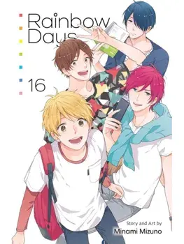 Rainbow Days, Vol. 16, Paperback/Minami Mizuno