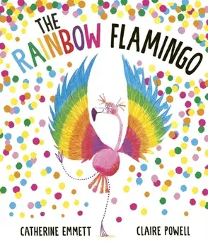 Rainbow Flamingo, Paperback/Catherine Emmett