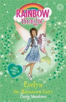 Rainbow Magic: Evelyn the Mermicorn Fairy, Paperback/Daisy Meadows