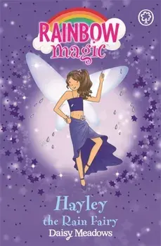 Rainbow Magic: Hayley The Rain Fairy. The Weather Fairies Book 7, Paperback/Daisy Meadows
