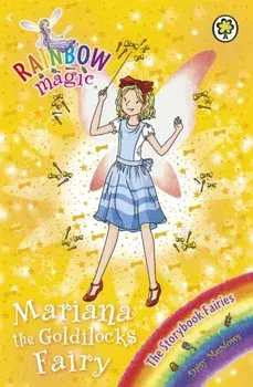 Rainbow Magic: Mariana the Goldilocks Fairy. The Storybook Fairies Book 2, Paperback/Daisy Meadows