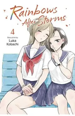 Rainbows After Storms, Vol. 4 - Luka Kobachi