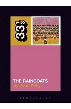 Raincoats' The Raincoats