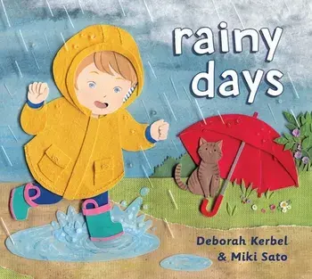 Rainy Days, Hardcover/Deborah Kerbel