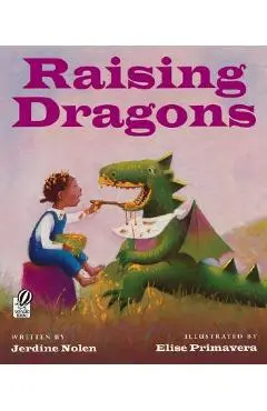 Raising Dragons - Jerdine Nolen
