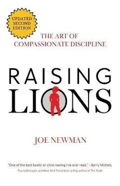 Raising Lions - Joe Newman
