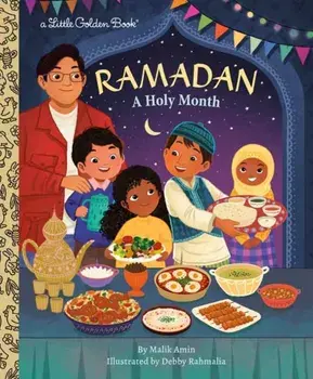 Ramadan. A Holy Month, Hardback/Debby Rahmalia