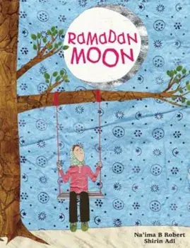 Ramadan Moon, Paperback/Na'ima B. Robert