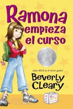 Ramona Quimby, Age 8 (Spanish Edition): Ramona Empieza El Curso, Paperback/Beverly Cleary