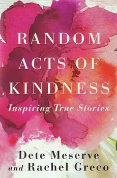 Random Acts of Kindness, Paperback/Rachel Greco