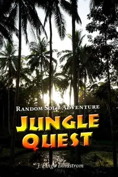 Random Solo Adventure: Jungle Quest, Paperback/J. Pingo Lindstrom