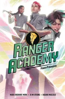 Ranger Academy Vol 1, Paperback/Maria Ingrande Mora