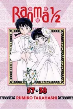 Ranma 1/2 (2-In-1 Edition), Volume 19: Includes Vols. 37 & 38, Paperback/Rumiko Takahashi