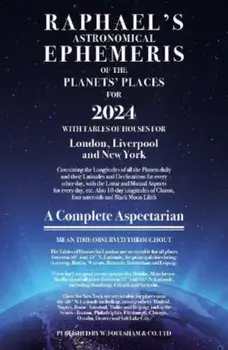 Raphael's Ephemeris 2024, Paperback/Edwin Raphael