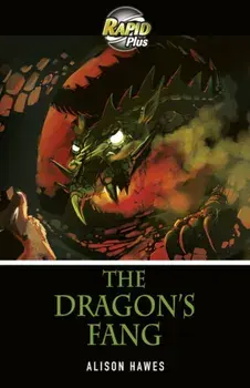 Rapid Plus 3B The Dragon's Fang, Paperback/Alison Hawes