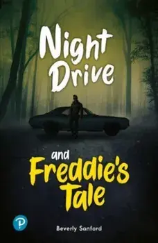 Rapid Plus Stages 10-12 10.6 Night Drive / Freddie's Tale, Paperback/Beverly Sanford
