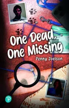 Rapid Plus Stages 10-12 12.3 One Dead, One Missing, Paperback/Penny Joelson