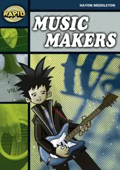 Rapid Reading: Music Makers (Stage 6 Level 6B), Paperback/Haydn Middleton