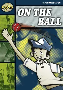 Rapid Reading: On the Ball (Stage 6, Level 6B), Paperback/Haydn Middleton