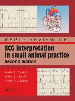Rapid Review of ECG Interpretation in Small Animal Practice, Paperback/Anna R Gelzer