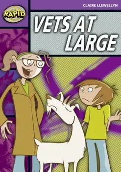 Rapid Stage 1 Set B: Vets at Large (Series 2), Paperback/Claire Llewellyn