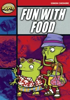 Rapid Stage 5: Set A: Fun with Food (Series 1), Paperback/Simon Cheshire