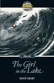 RapidPlus 8.2 The Girl in the Lake, Paperback/David Grant