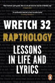Rapthology. Lessons in Life and Lyrics, Paperback/Jermaine Scott a.k.a. Wretch 32