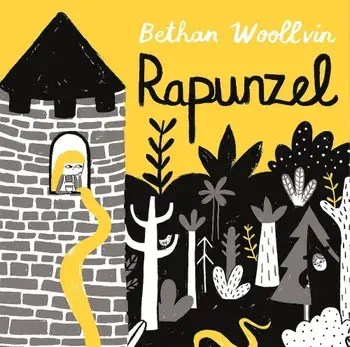Rapunzel, Paperback/Bethan Woollvin