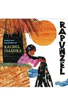 Rapunzel - Rachel Isadora