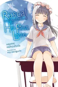 Rascal Does Not Dream of Hatsukoi Shoujo (light novel), Paperback/Hajime Kamoshida