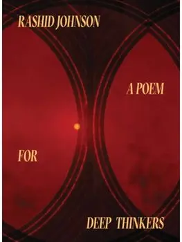 Rashid Johnson: A Poem for Deep Thinkers, Hardback/***