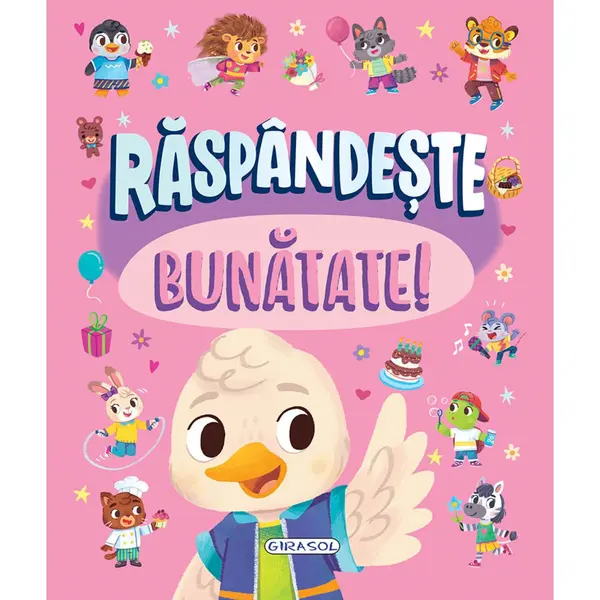 Raspandeste bunatate