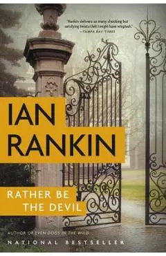 Rather Be the Devil - Ian Rankin