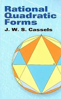 Rational Quadratic Forms, Paperback/J. W. S. Cassels