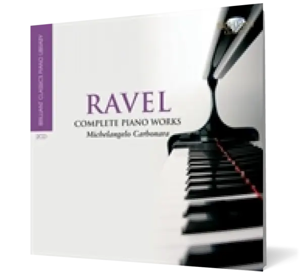 Ravel: Complete Piano Works