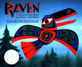 Raven: A Trickster Tale from the Pacific Northwest, Paperback/Gerald McDermott